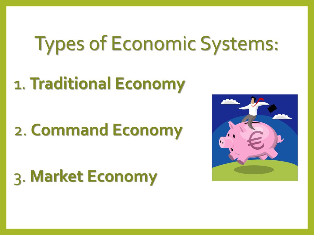 Essential Question How Do Economic Systems Answer The Questions Of